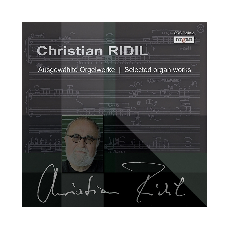 Christian Ridil: Ausgewählte Orgelwerke (CD zu Organ 2013/03) 