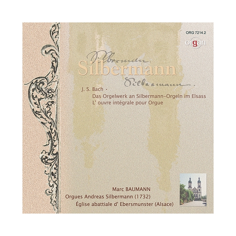 Bach, J.S - Das Orgelwerk an Silbermann-Orgeln im Elsass, Vol. 2 