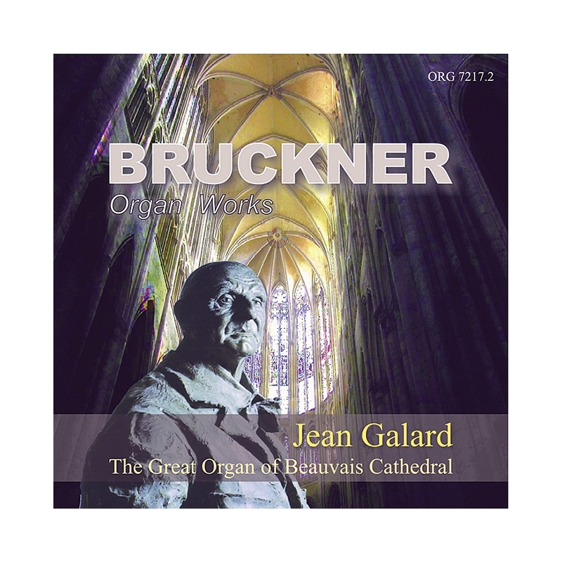 Bruckner, Anton - Organ Works 