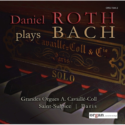Daniel Roth plays Bach 