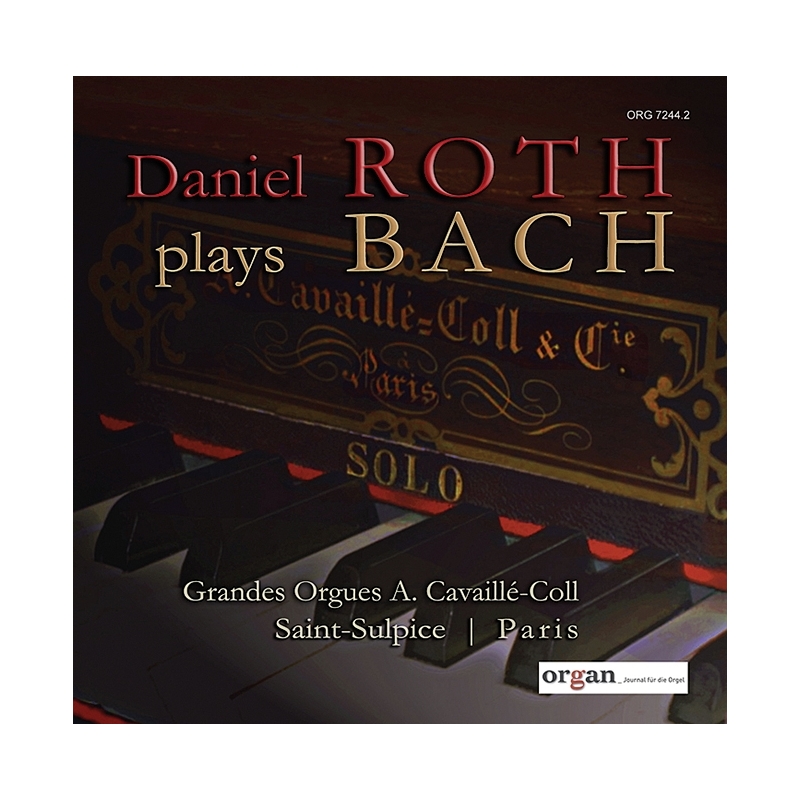 Daniel Roth plays Bach 