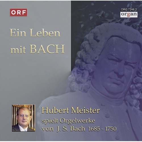 Ein Leben mit Bach 