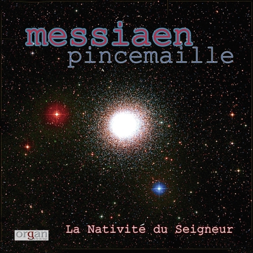 Messiaen, Olivier - La Nativité du Seigneur