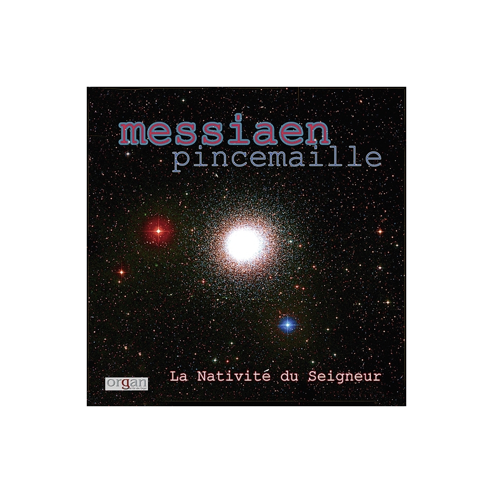 Messiaen, Olivier - La Nativité du Seigneur