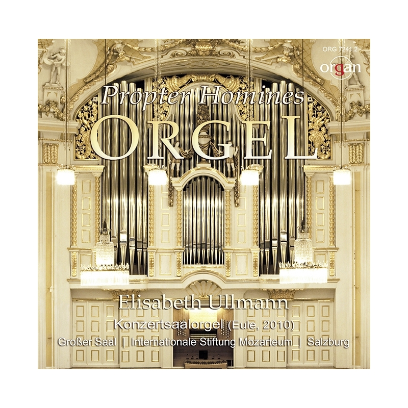 Propter Homines Orgel
