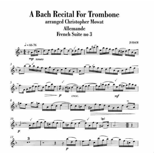 A Bach Recital for Trombone