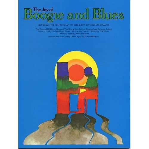 The Joy of Boogie and Blues...