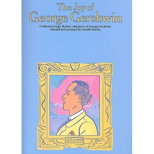 The Joy Of George Gershwin