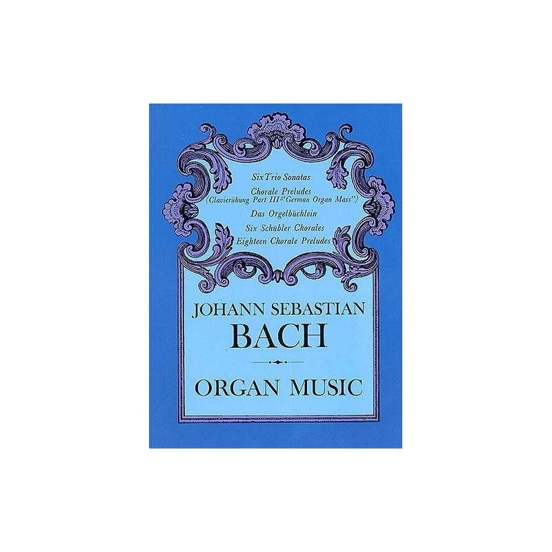 J.S. Bach: Organ Music