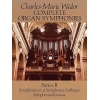 Widor: Complete Organ Symphonies Series II