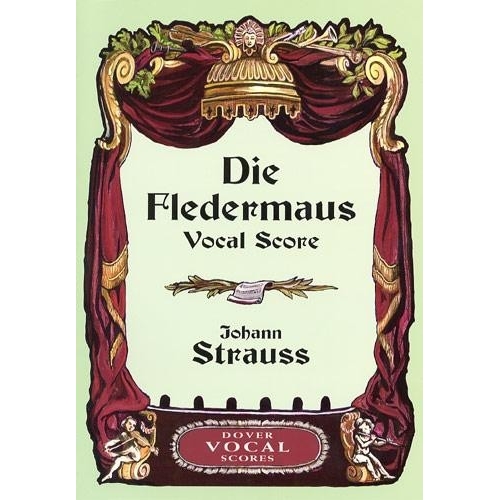 Johann Strauss II: Die Fledermaus (Vocal Score)