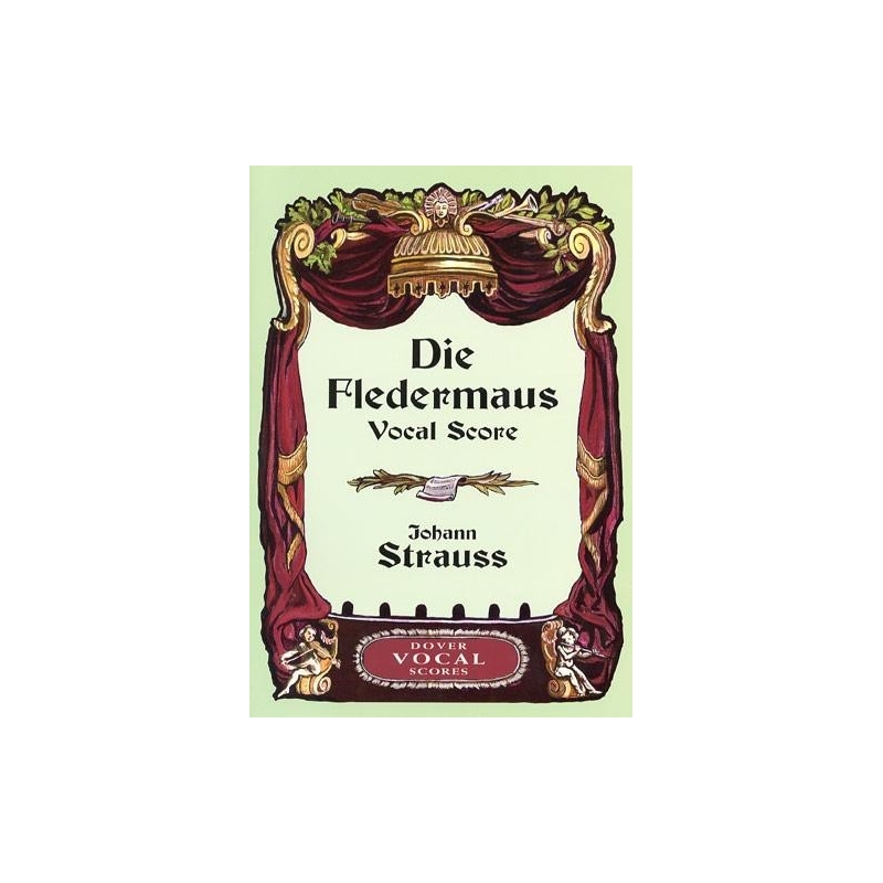 Johann Strauss II: Die Fledermaus (Vocal Score)