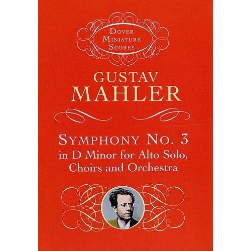 Mahler, Gustav - Symphony No.3 In D Minor (Miniature Score)
