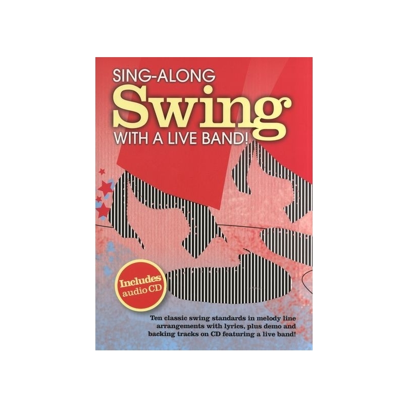 Sing-Along Swing With A Live Band