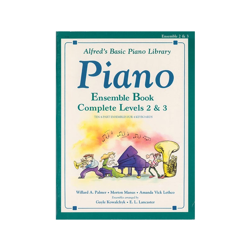 Alfred's Basic Piano Library: Ensemble Book Complete 2 & 3