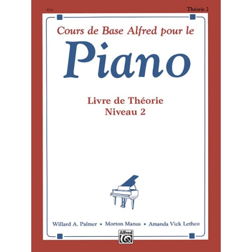 Alfred's Basic Piano Library: French Edition Theory Book 2