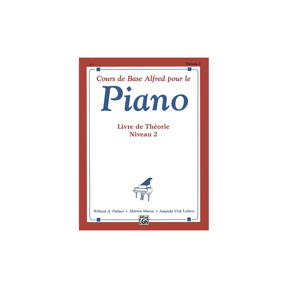 Alfred's Basic Piano Library: French Edition Theory Book 2