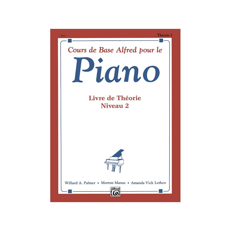 Alfred's Basic Piano Library: French Edition Theory Book 2
