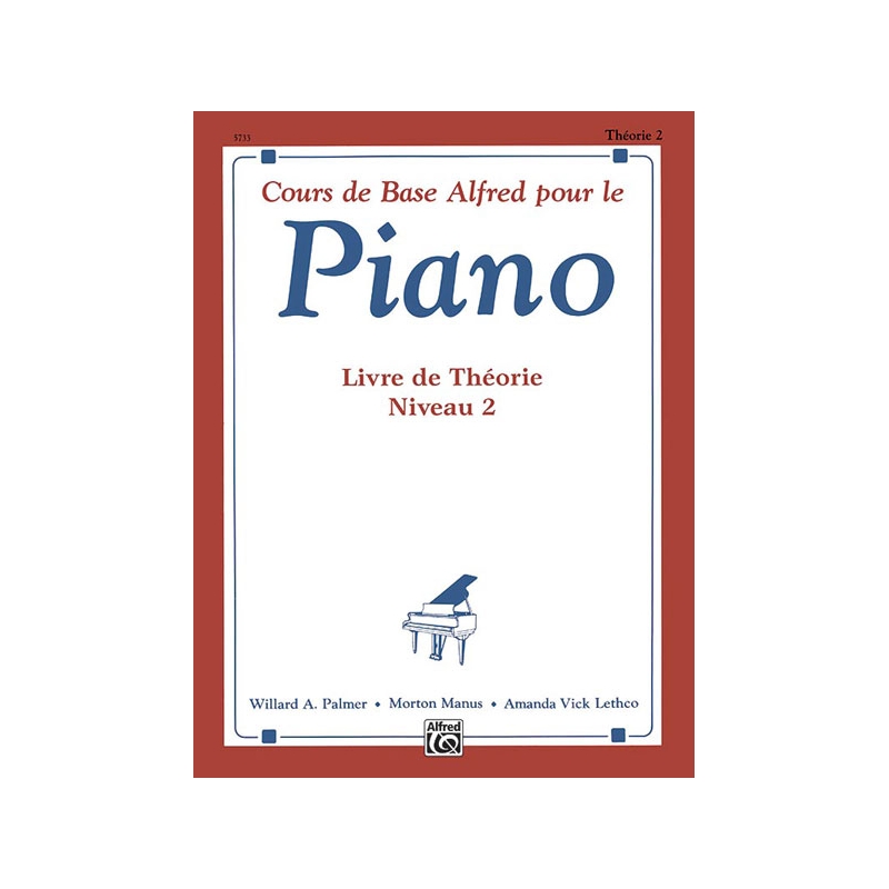 Palmer & Manus - Basic Piano Course: French Edition Theory Book 2