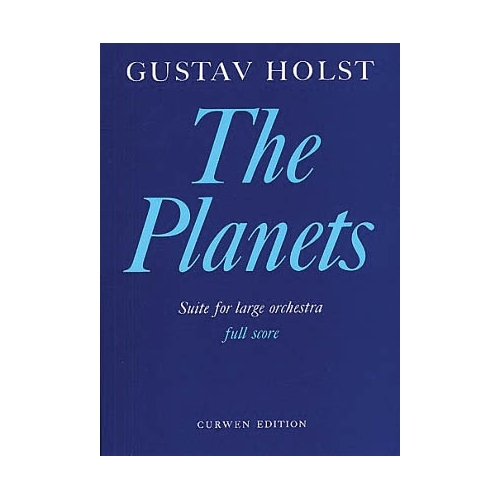 Holst, Gustav - The Planets, Op. 32 (Suite)