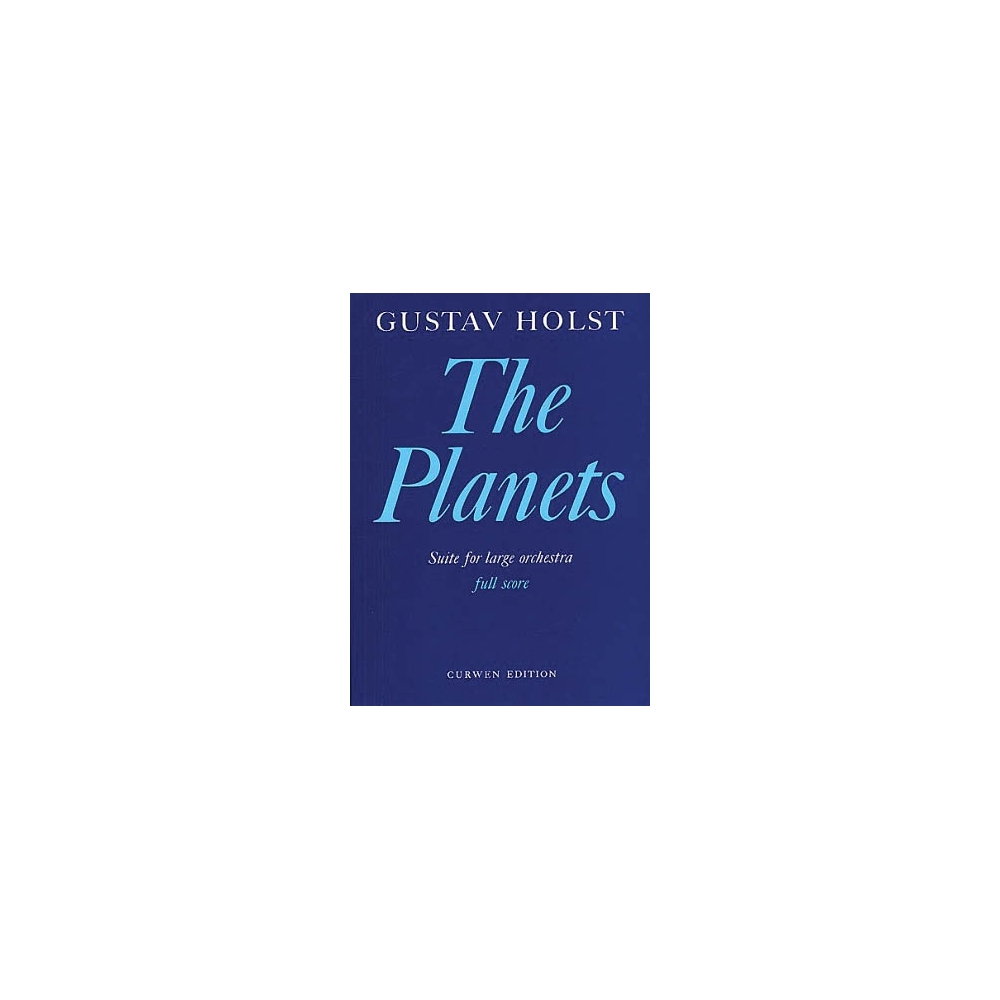 Holst, Gustav - The Planets, Op. 32 (Suite)
