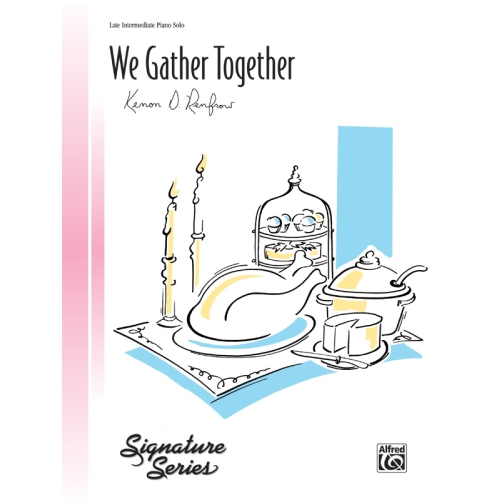 We Gather Together