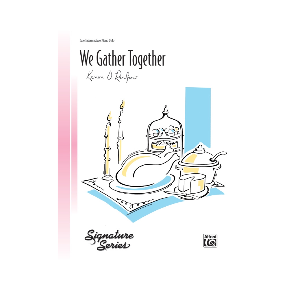 We Gather Together