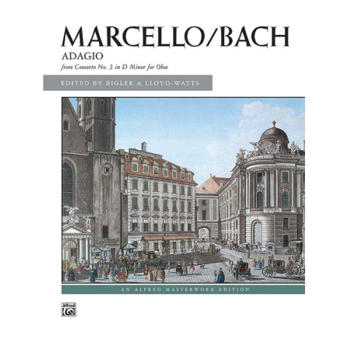 Marcello/Bach: Adagio from Concerto No. 3 in D Minor for Oboe