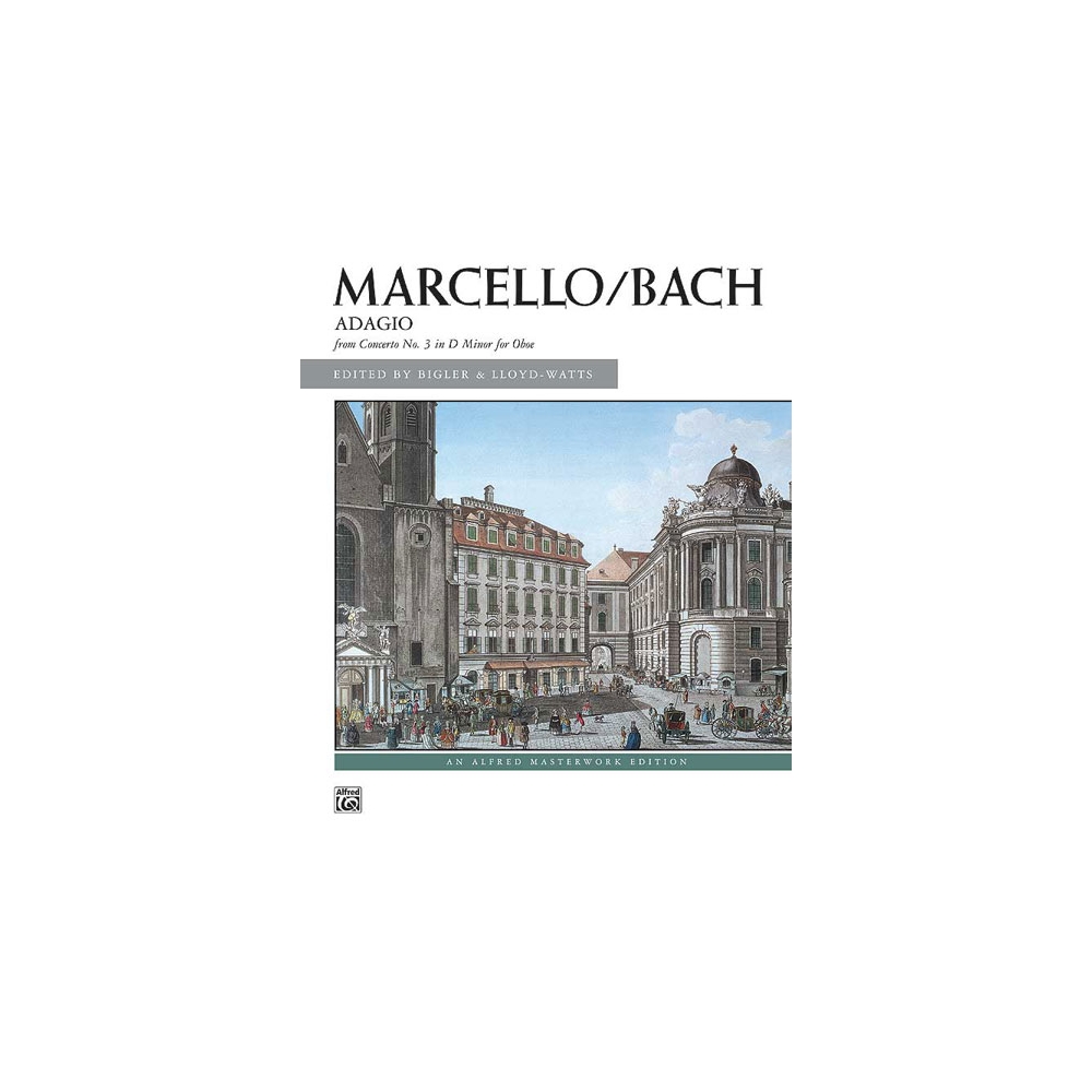 Marcello/Bach: Adagio from Concerto No. 3 in D Minor for Oboe