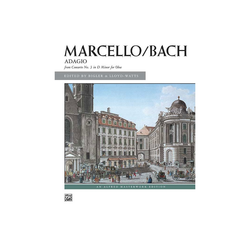 Marcello/Bach: Adagio from Concerto No. 3 in D Minor for Oboe