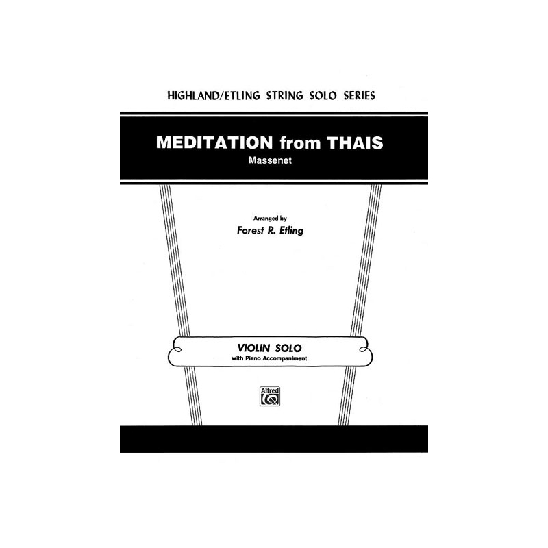 Massenet, Jules - Meditation from Thaïs