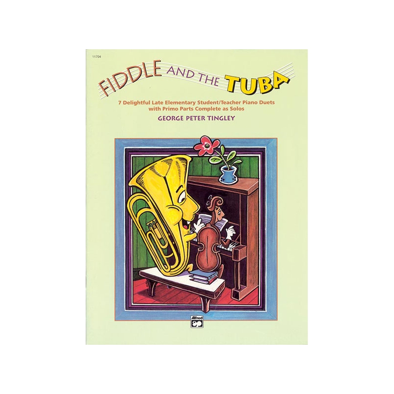 Tingley, George Peter - Fiddle and the Tuba