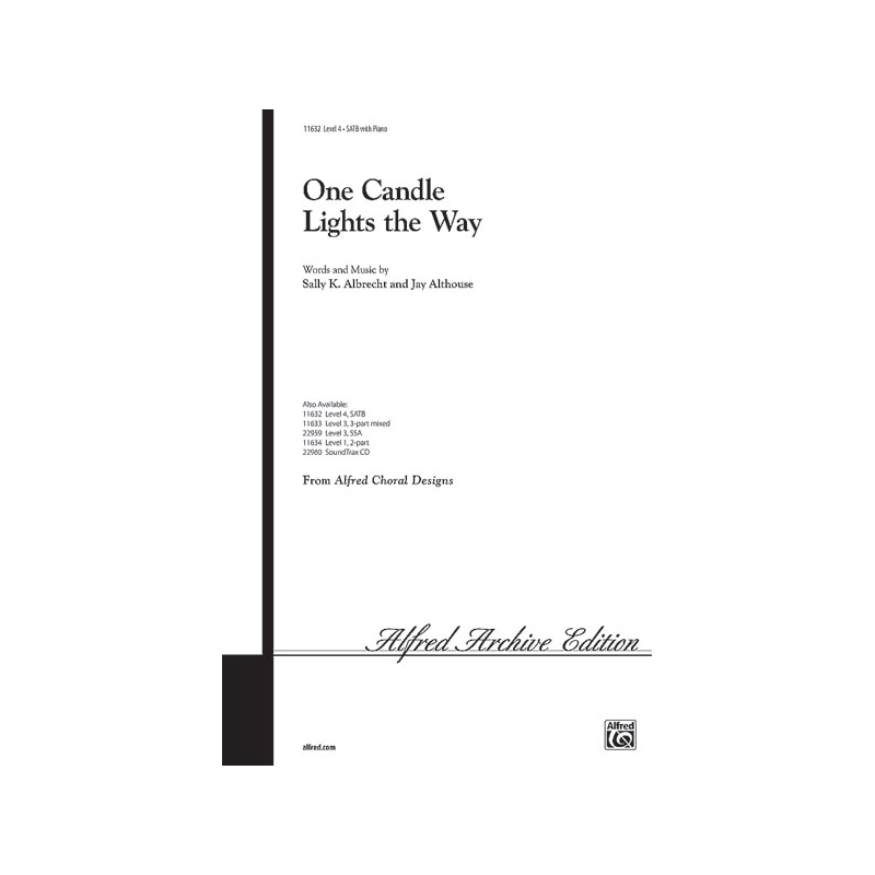 One Candle Lights The Way - SATB