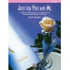 Alexander, Dennis - Just For You And Me Book 1