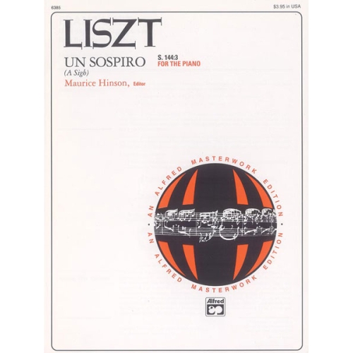 Liszt: Un sospiro, S. 144:3...