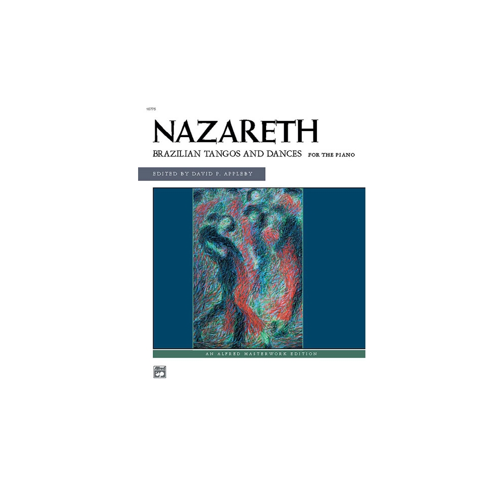 Nazareth, Ernesto - Brazilian Tangos & Dances