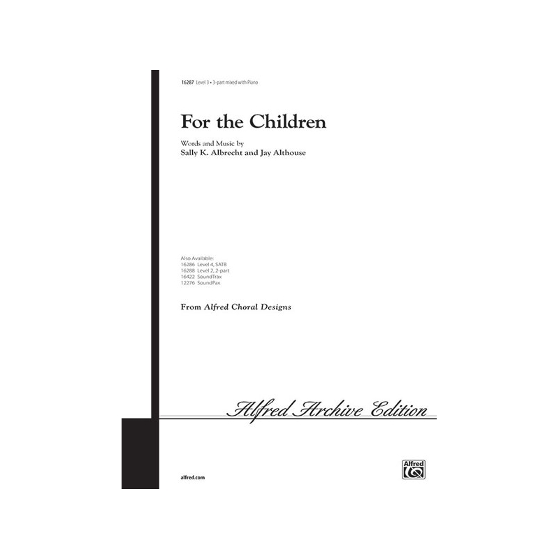 Albrecht & Althouse - For the Children