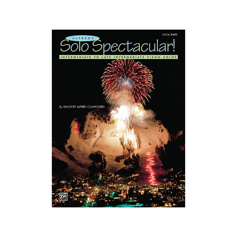Alfred's Solo Spectacular! Book 3