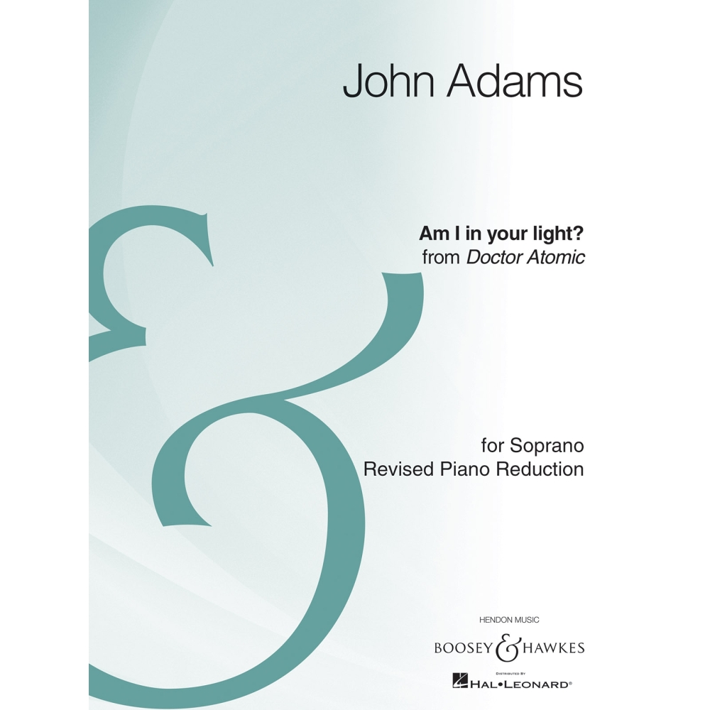 Adams, John - Am I In Your Light? 