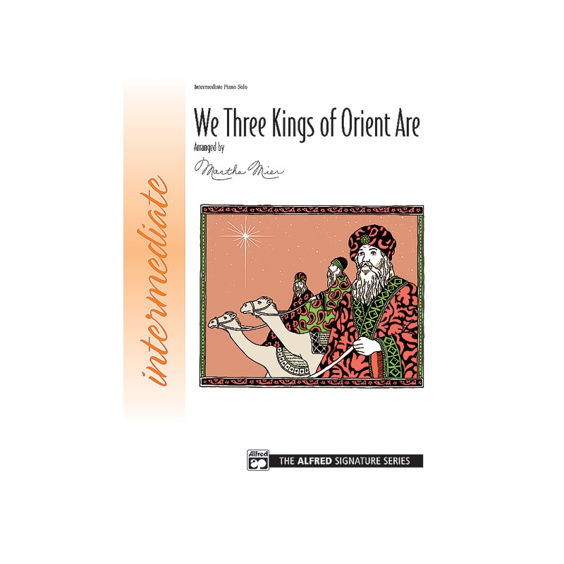 We Three Kings of Orient Are