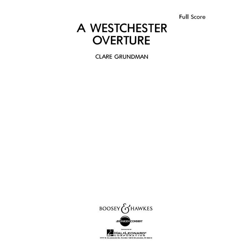 Grundman, Clare - A Westchester Overture 