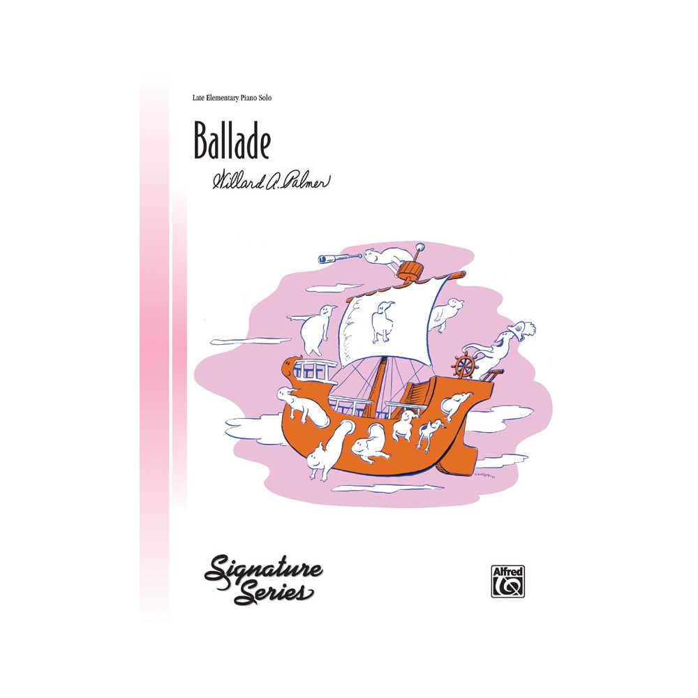 Palmer, Willard A. - Ballade
