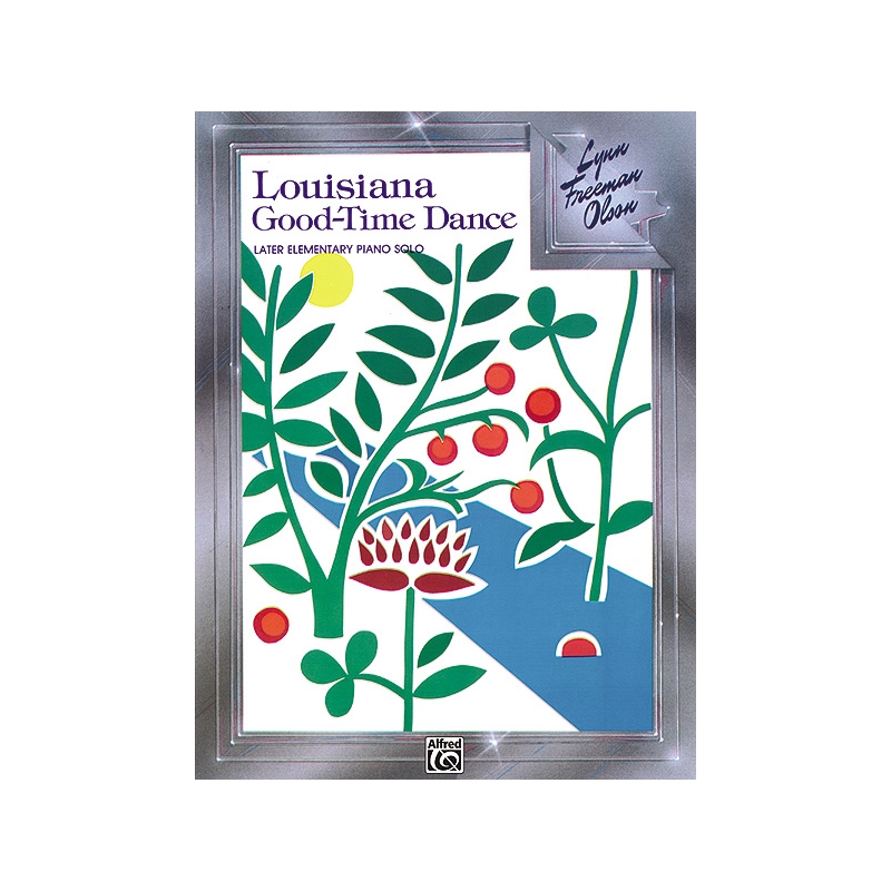 Olson, Lynn Freeman - Louisiana Good-Time Dance