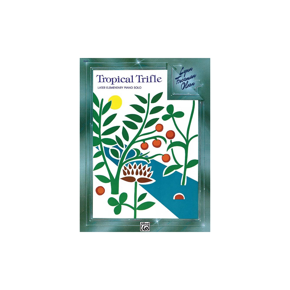 Olson, Lynn Freeman - Tropical Trifle