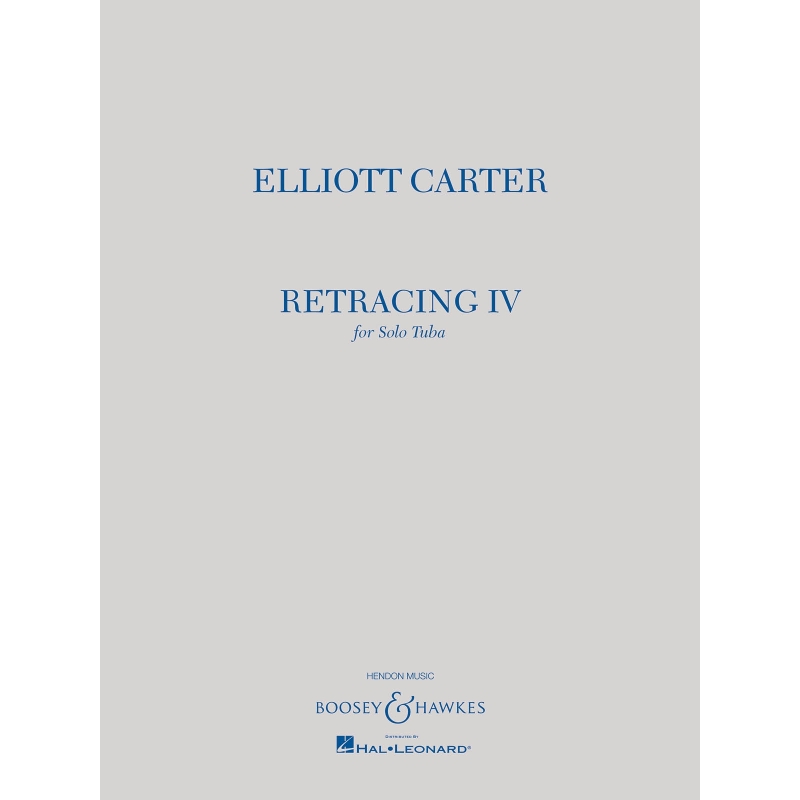 Carter, Elliott - Retracing IV 