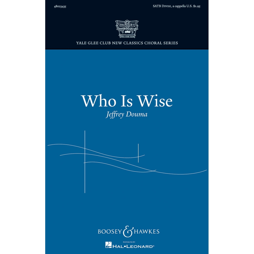 Douma, Jeffrey - Who Is Wise? 