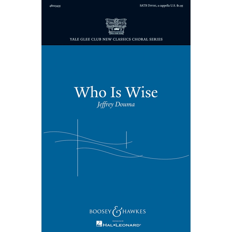 Douma, Jeffrey - Who Is Wise?