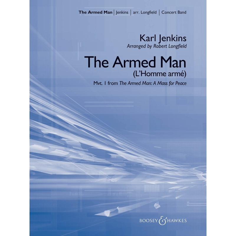 Jenkins, Karl - The Armed Man (L'Homme armé) 
