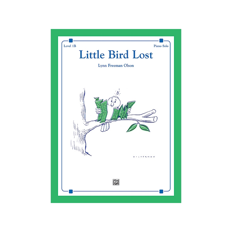 Olson, Lynn Freeman - Little Bird Lost