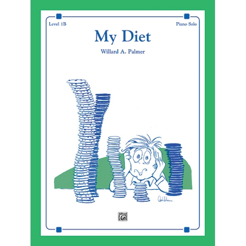 Palmer, Willard A. - My Diet